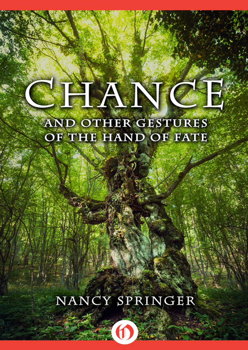 Chance: And Other Gestures of the Hand of Fate