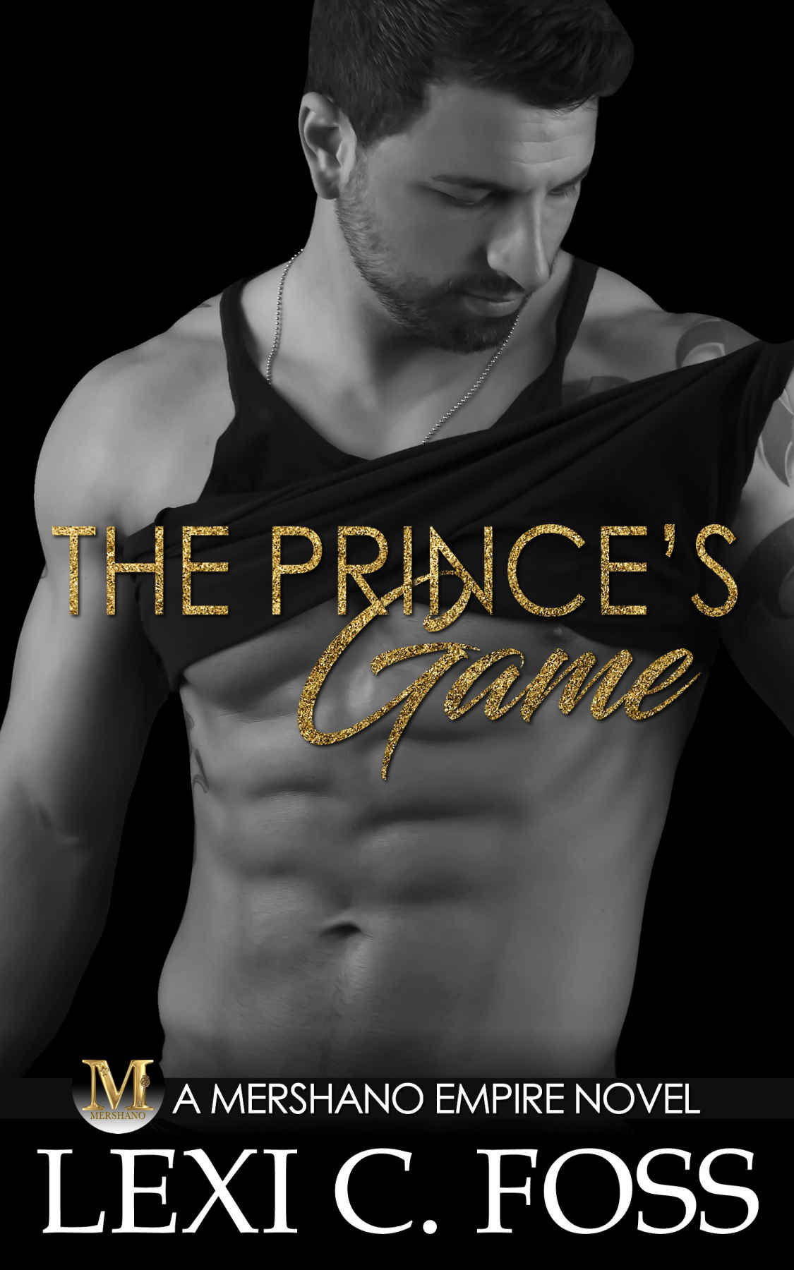 The Prince’s Game: A Mershano Empire Novel