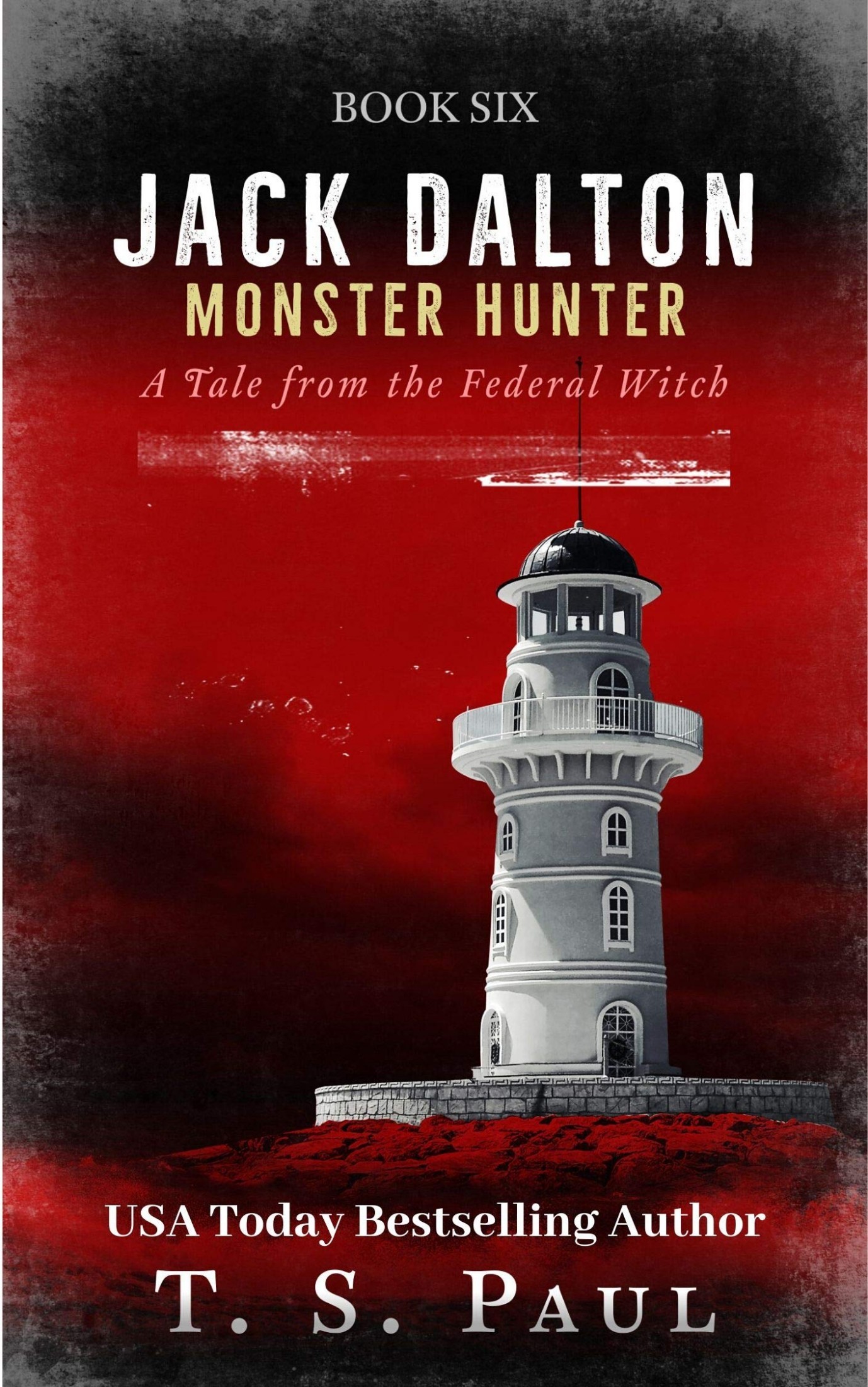 Jack Dalton, Monster Hunter #6