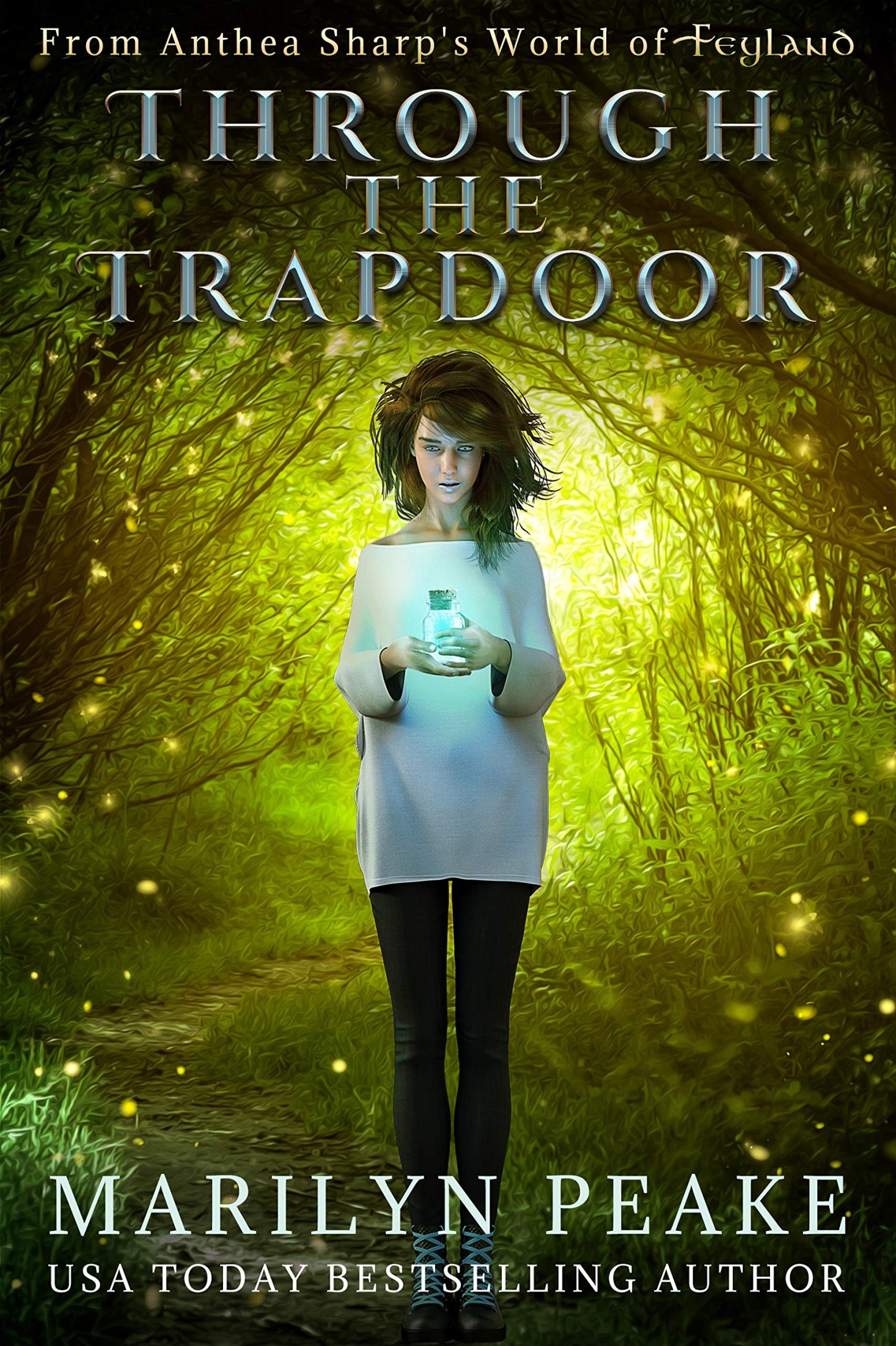 Through the Trapdoor: A Feyland Story