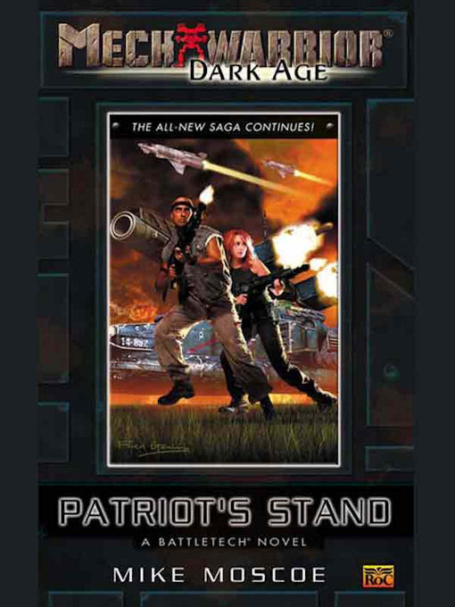 Patriot's Stand (Mechwarrior: Dark Age, #9)