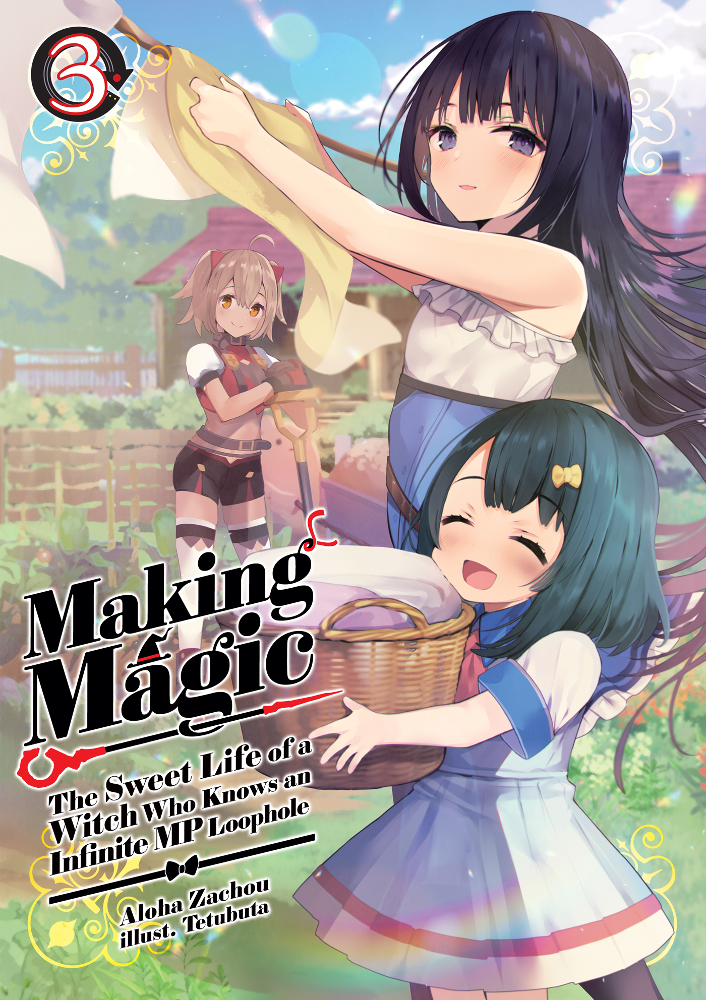 Making Magic: The Sweet Life of a Witch Who Knows an Infinite MP Loophole #003