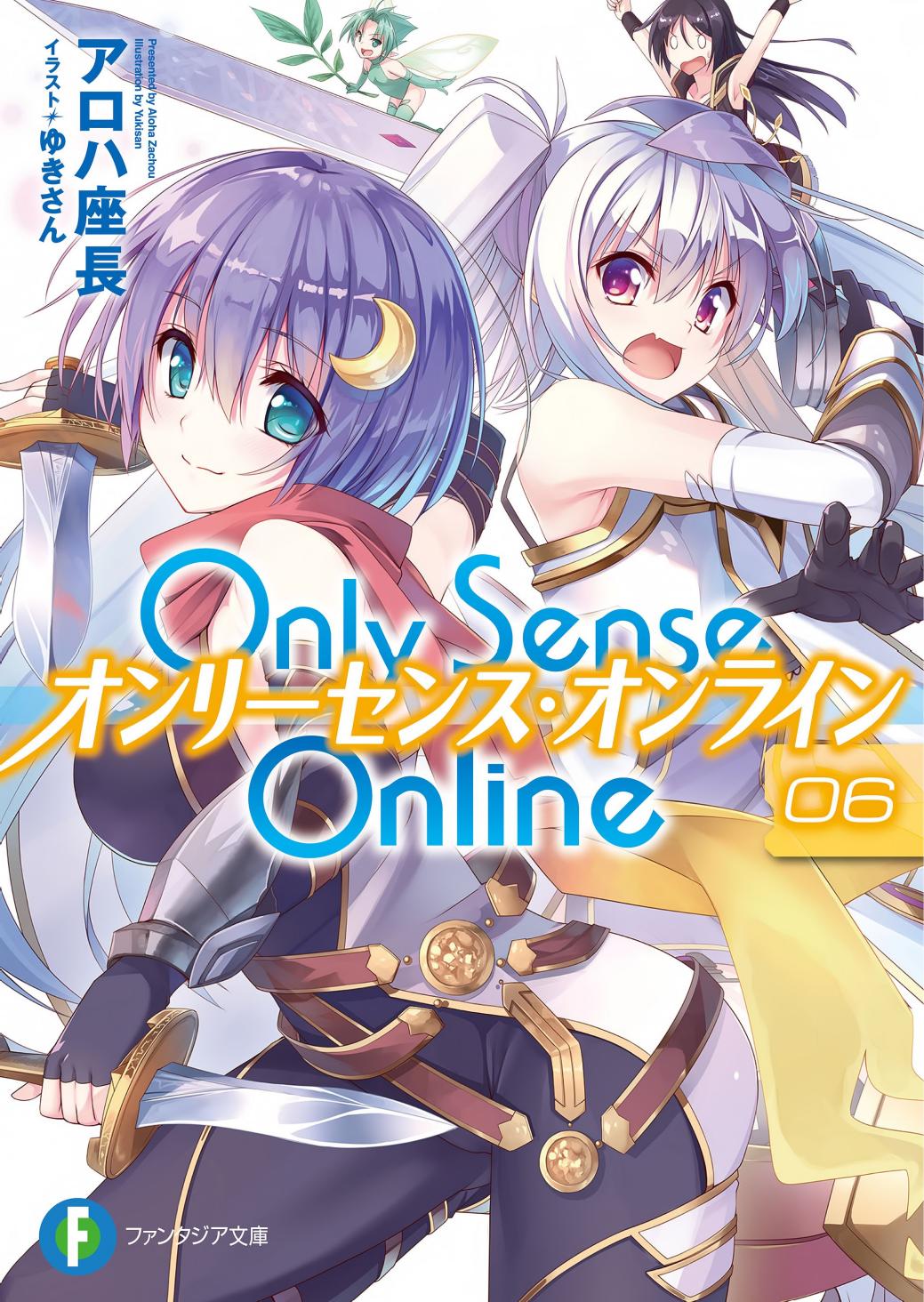 Only Sense Online #006
