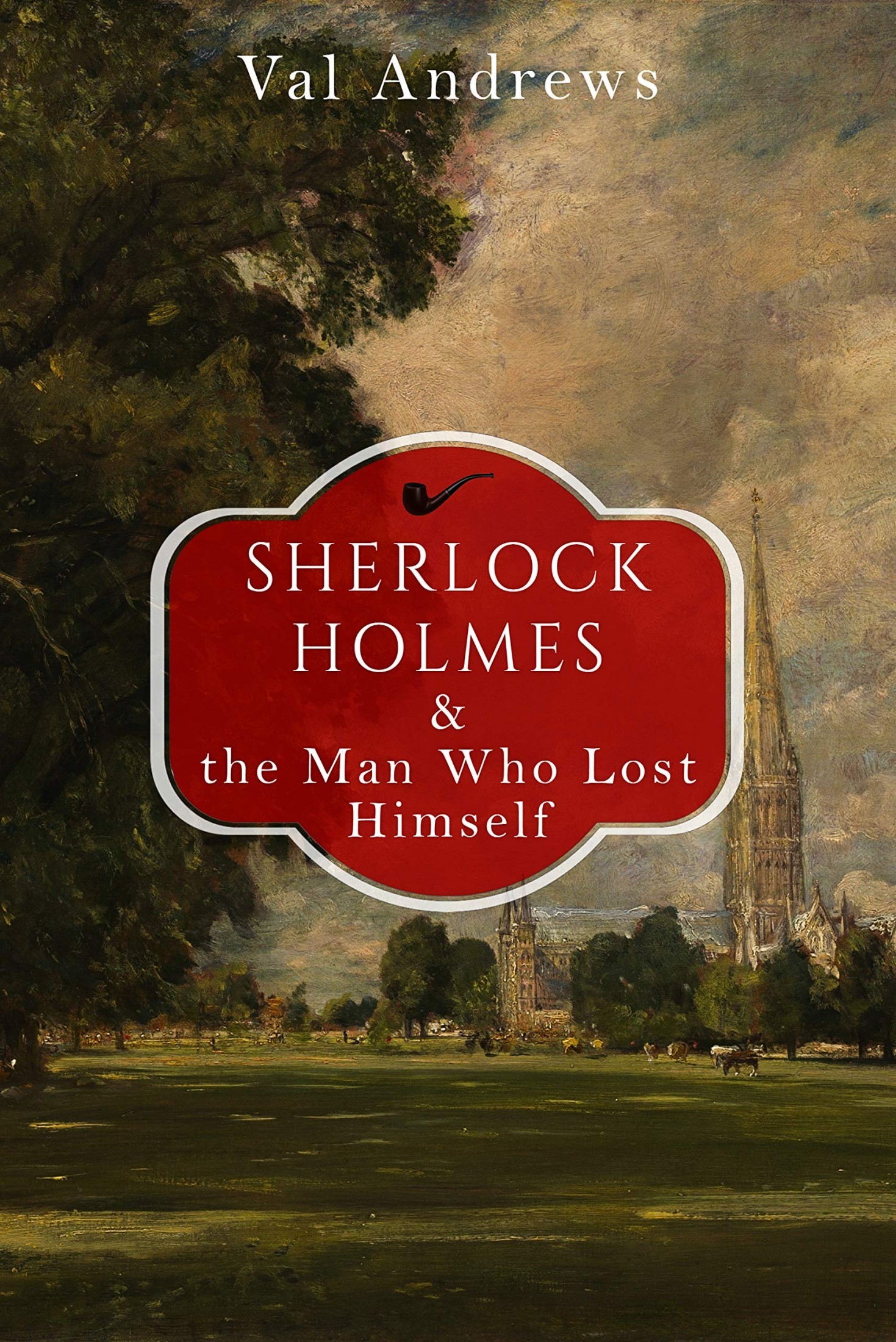 Sherlock Holmes and the Man Who Lost Himself