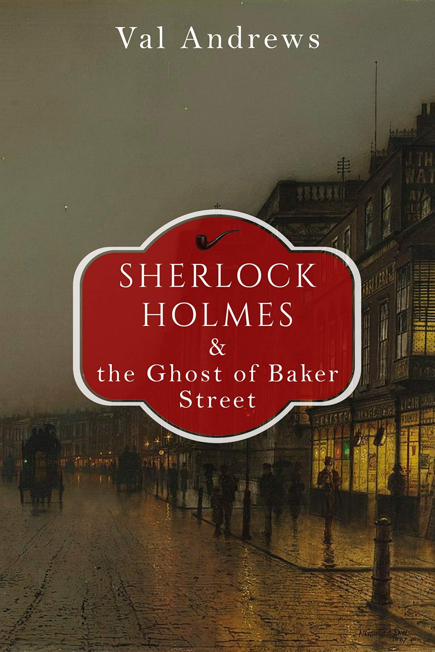 Sherlock Holmes and the Ghost of Baker Street