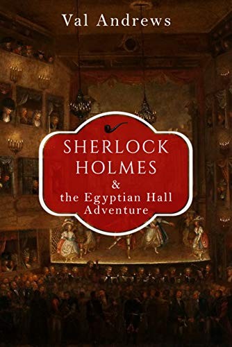 Sherlock Holmes and the Egyptian Hall Adventure