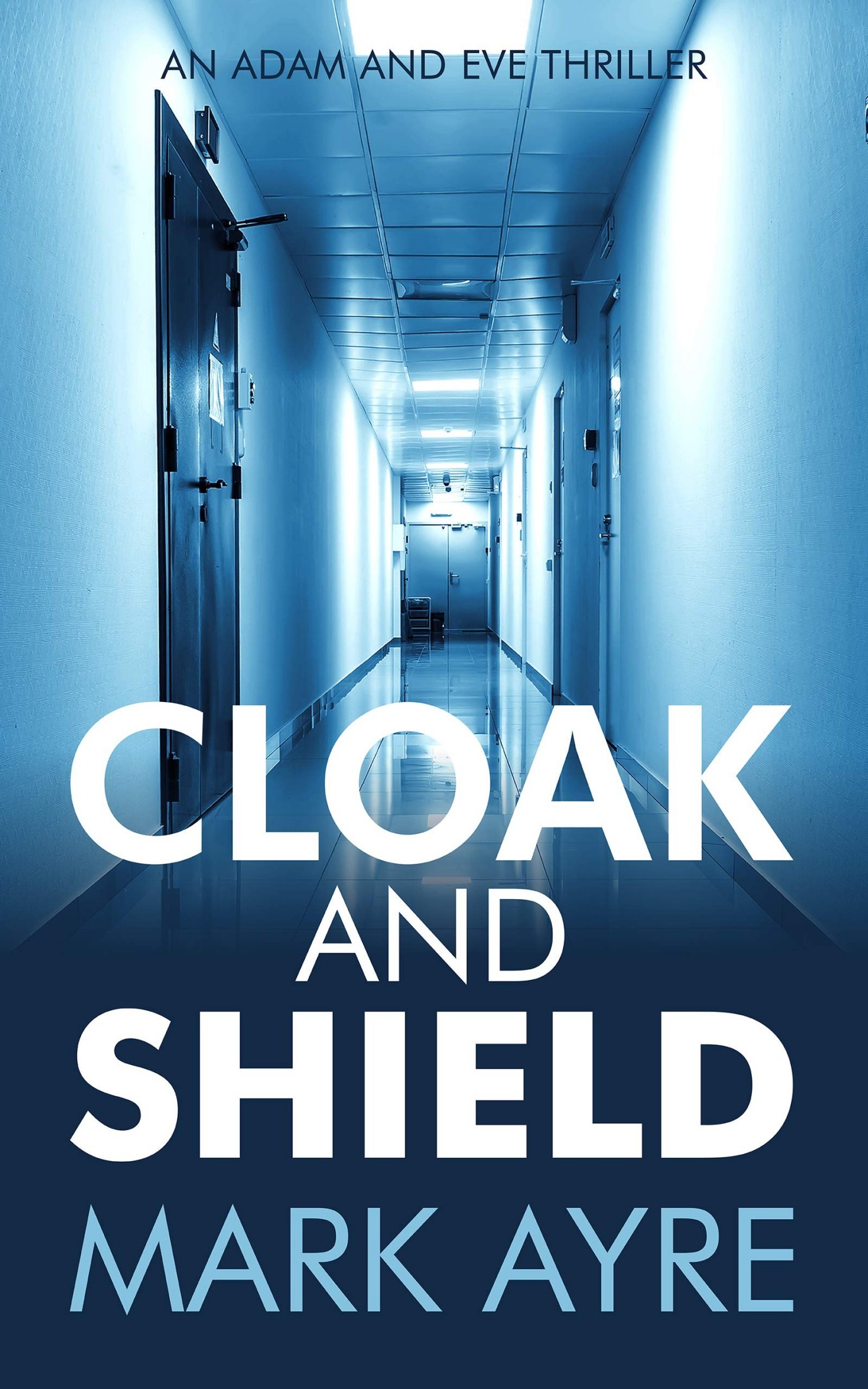 Cloak and Shield