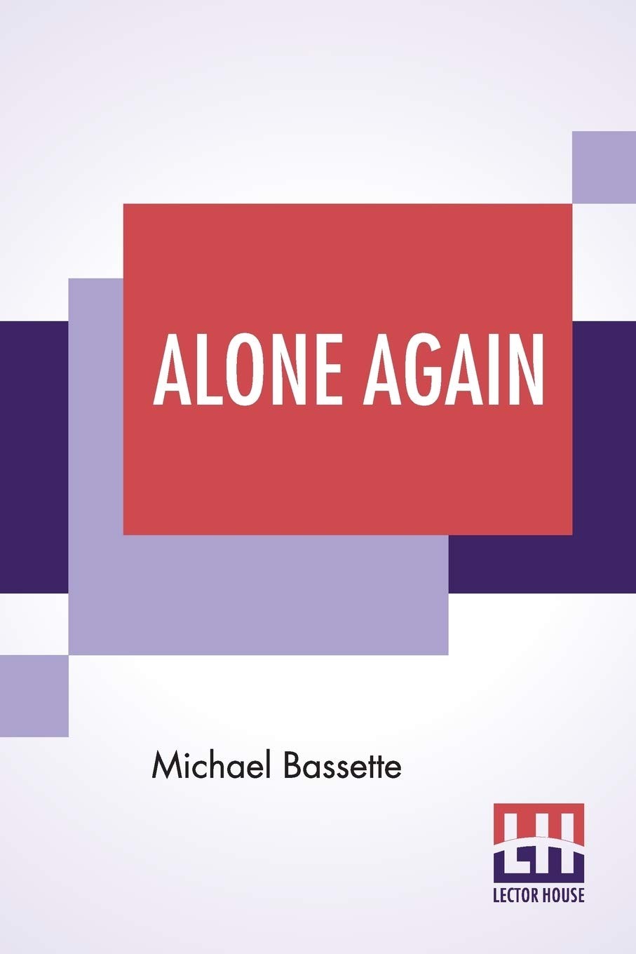 Alone Again: Or a Novel