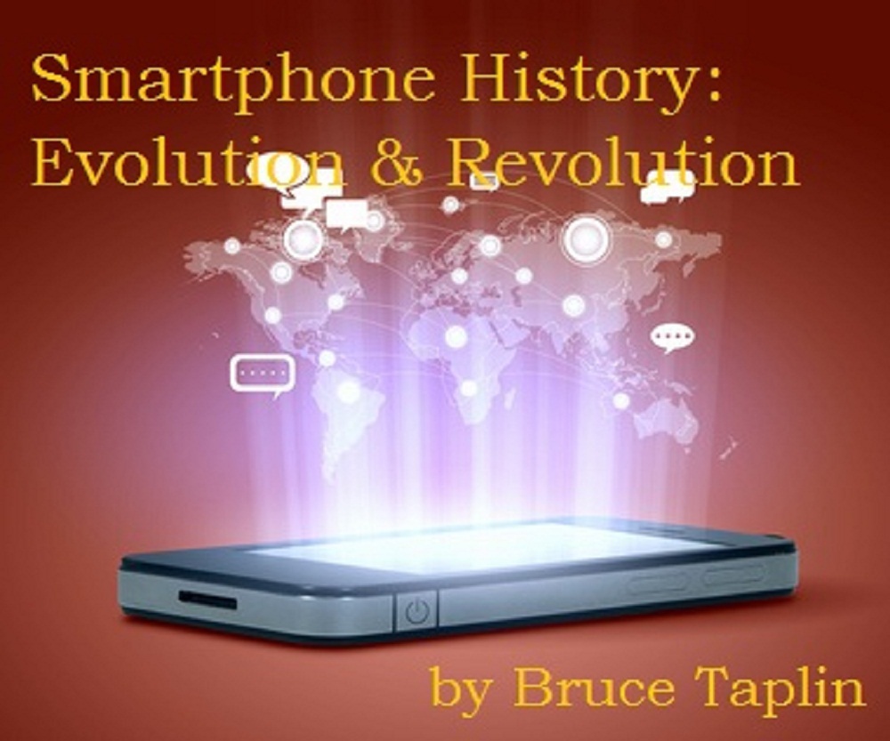 Smartphone History: Evolution & Revolution