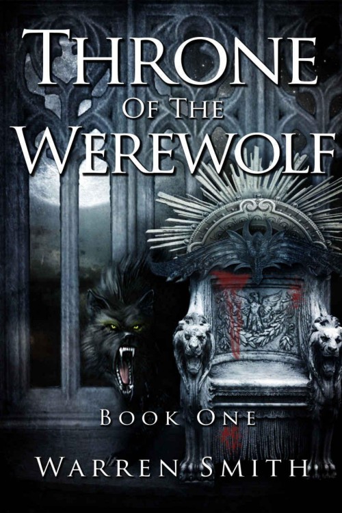 Throne of the Werewolf: Book 1