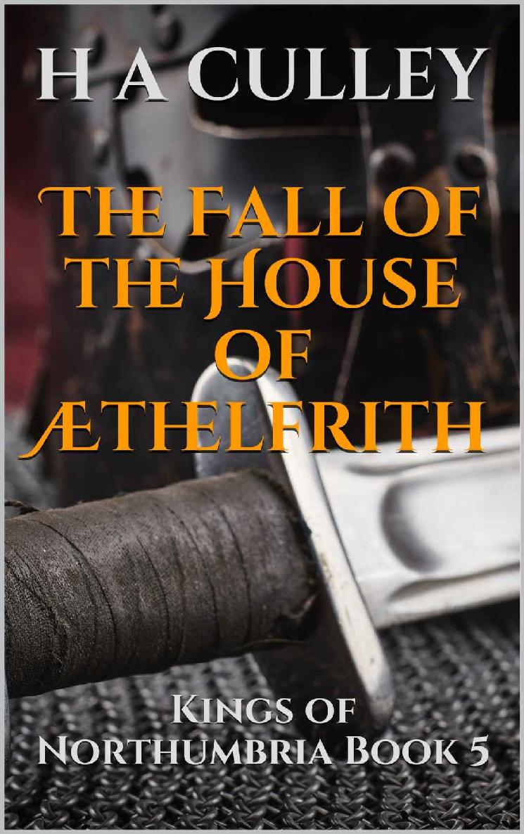 The Fall of the House of Æthelfrith