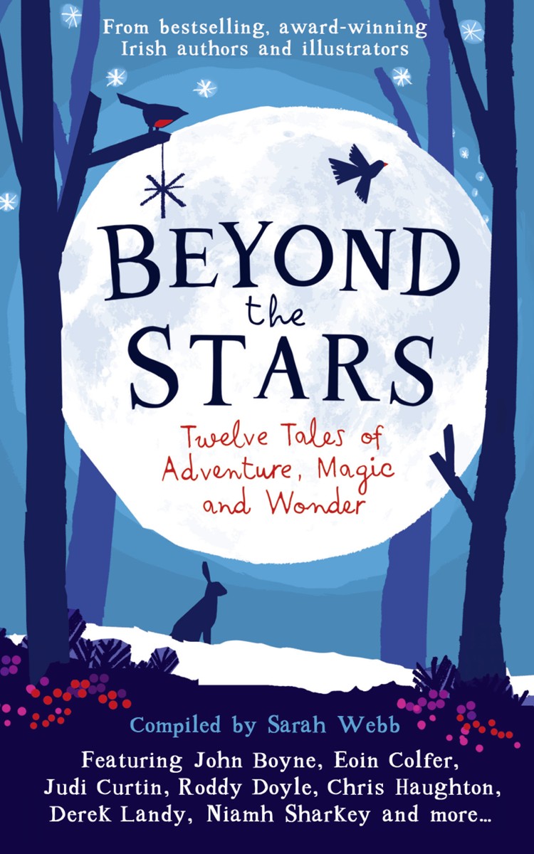 Beyond the Stars: Twelve Tales of Adventure, Magic and Wonder