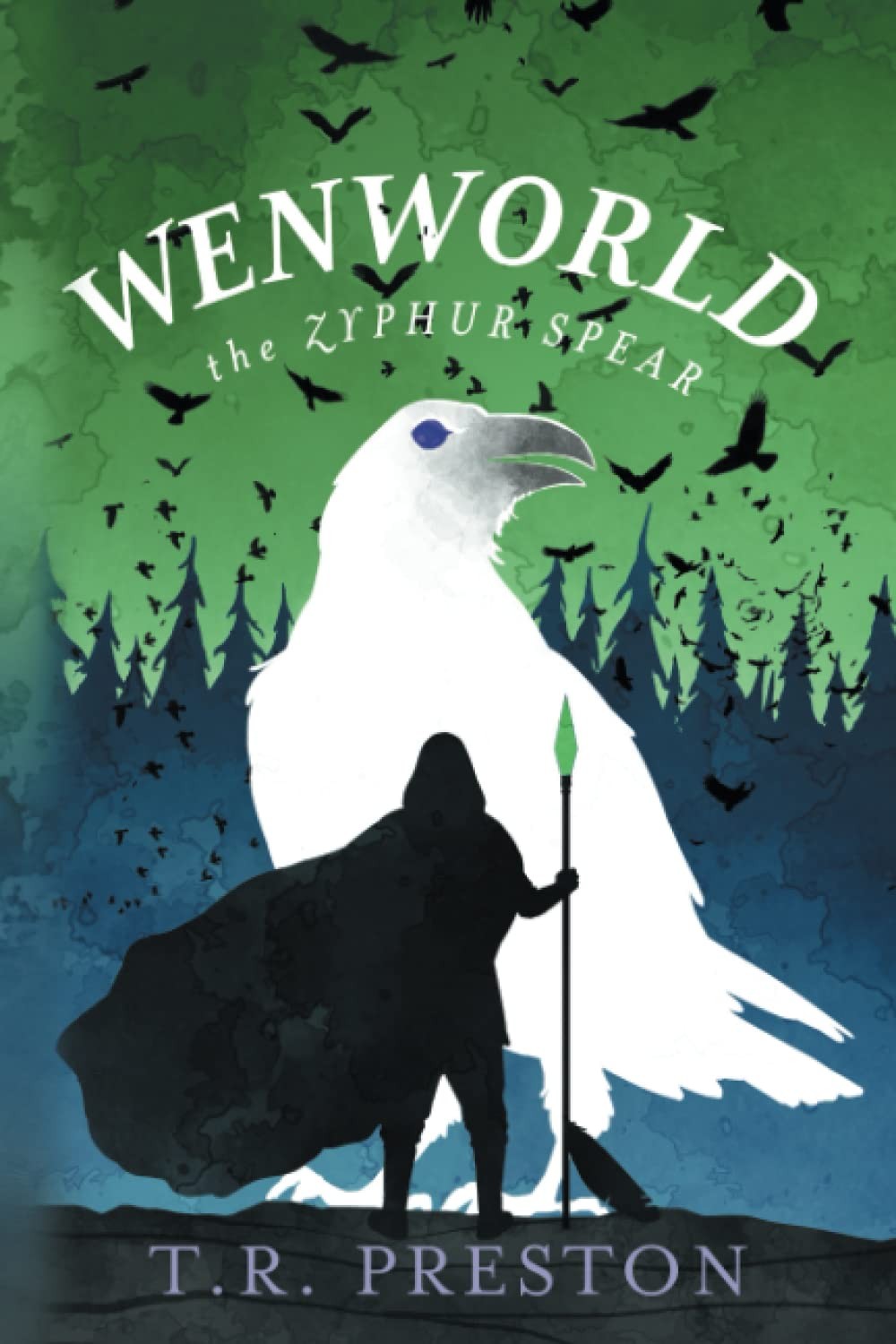 Wenworld: The Zyphur Spear