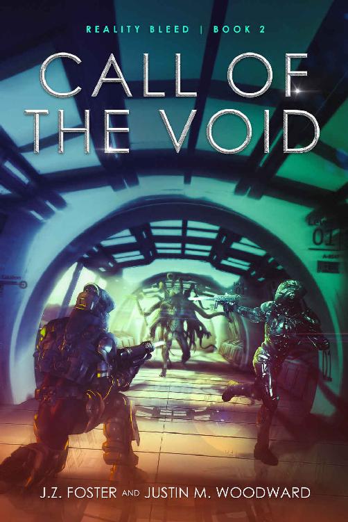 Call of the Void (Reality Bleed Book 2)