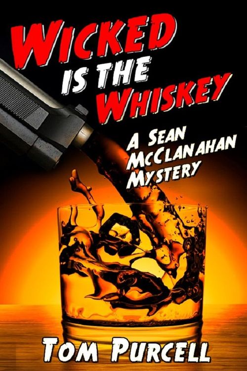 Wicked Is the Whiskey