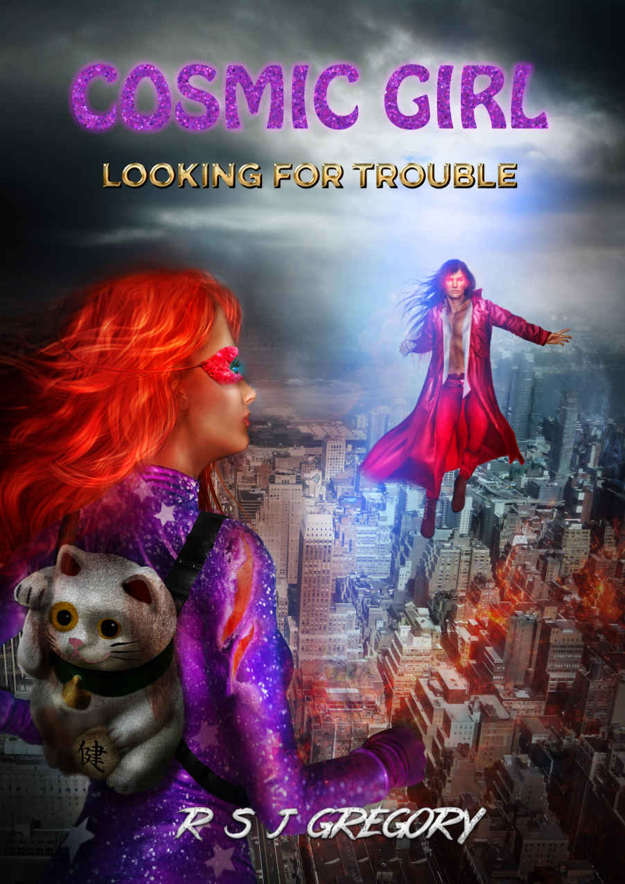 Cosmic Girl: Looking for Trouble
