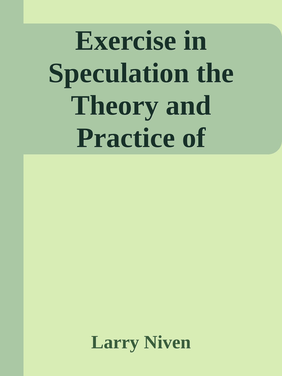 Exercise in Speculation the Theory and Practice of Teleportation