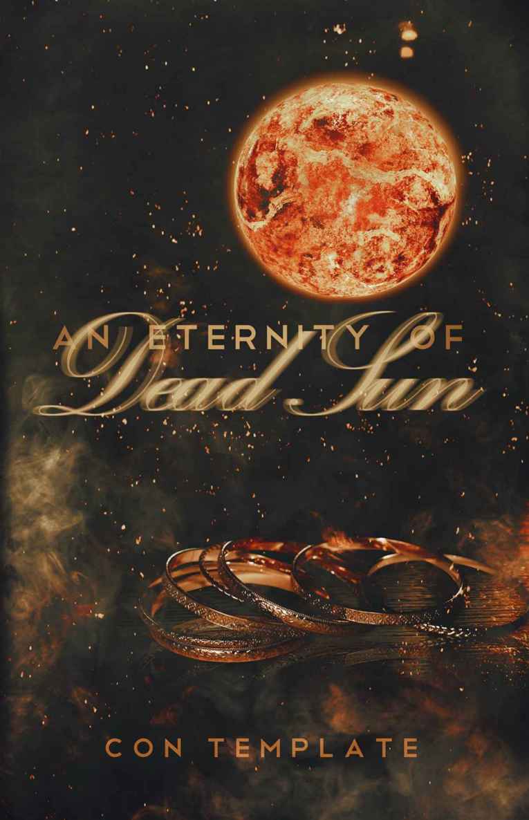 An Eternity of Dead Sun