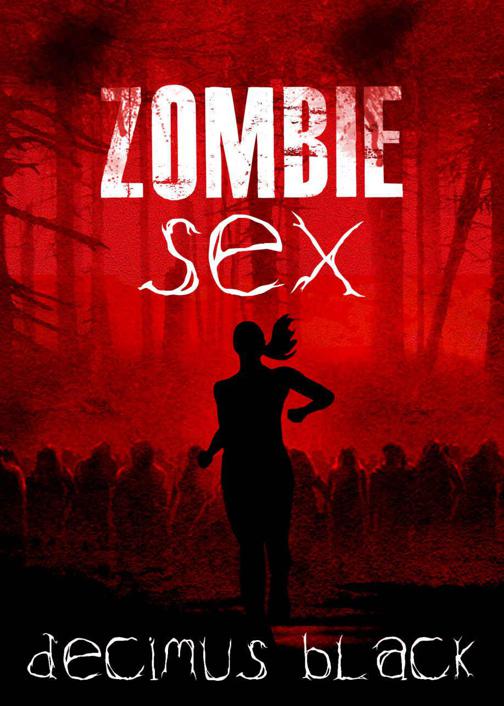 Zombie Sex (Zombie Apocalypse)