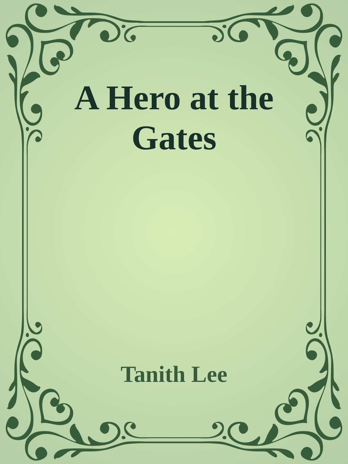 A Hero at the Gates