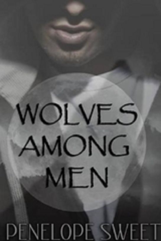 Wolves Among Men (Saga of the Wolves)
