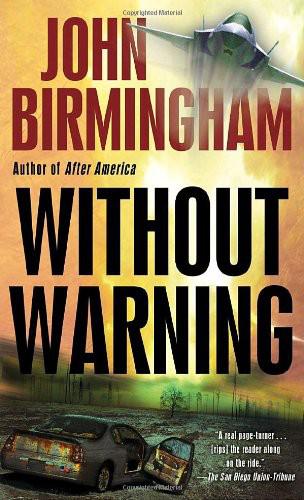 Birmingham, John - Without Warning