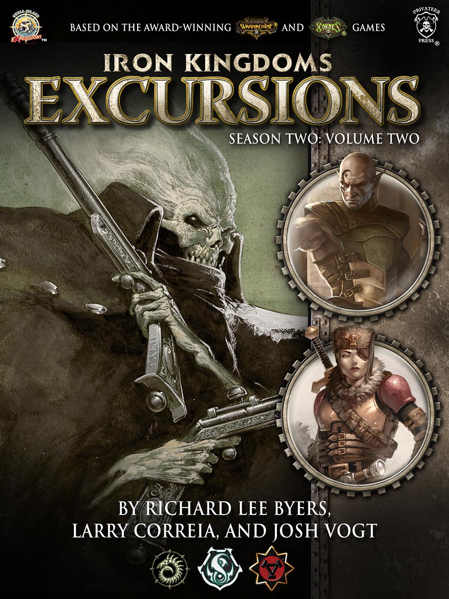 Iron Kingdoms Excursions Season Two Volume Two