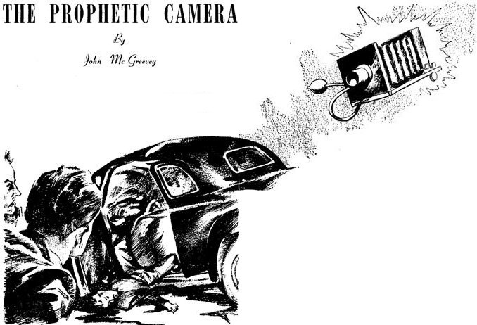 The Prophetic Camera