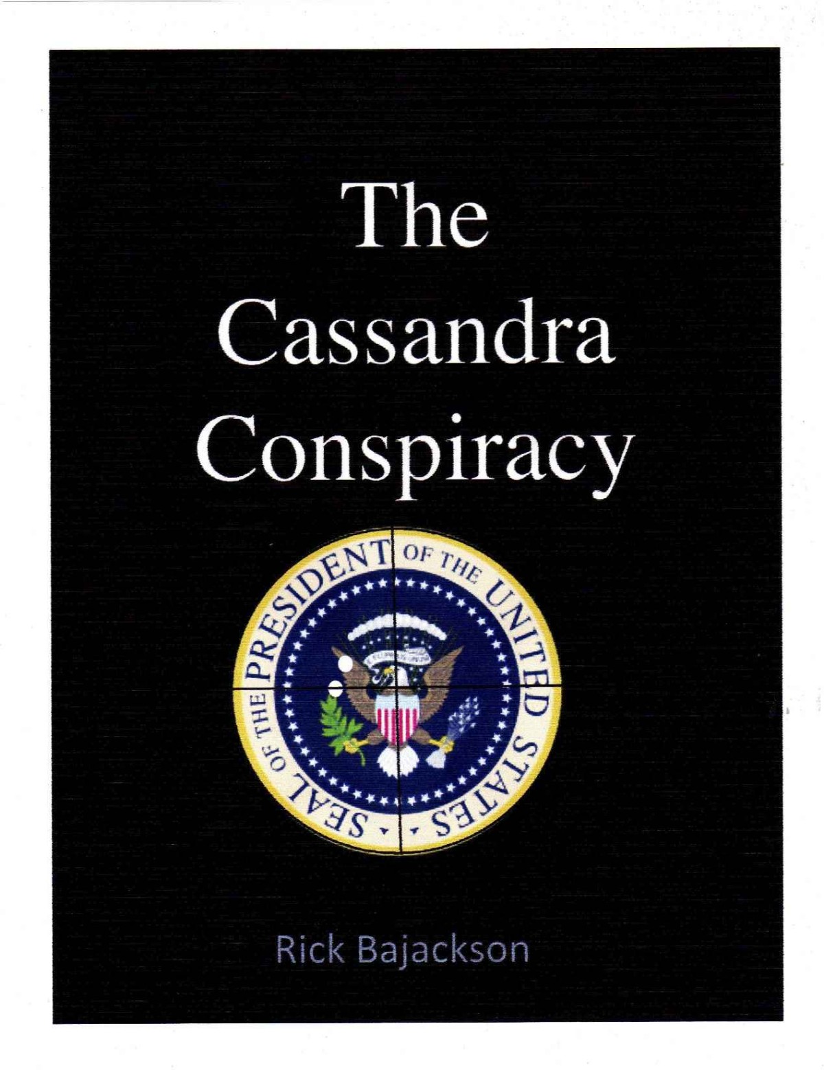 The Cassandra Conspiracy