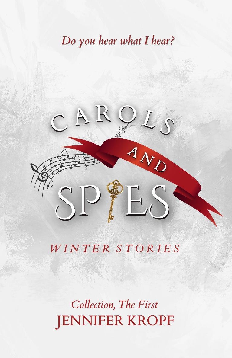 Carols and Spies