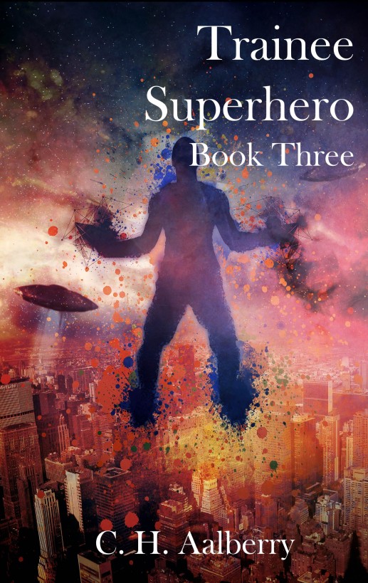 Trainee Superhero (Book Three)