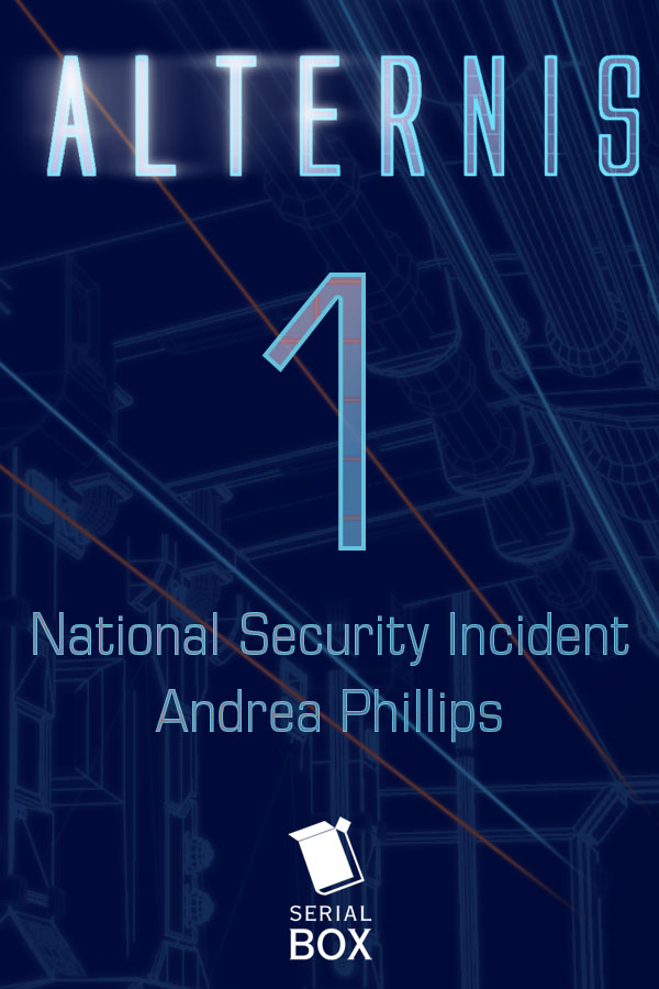 National Security Incident: Alternis Season 1, Episode 1