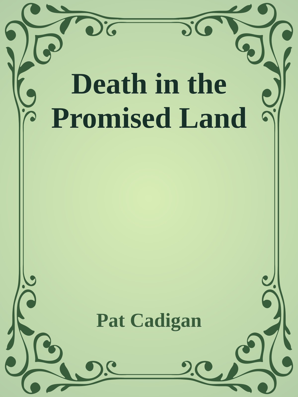Death in the Promised Land