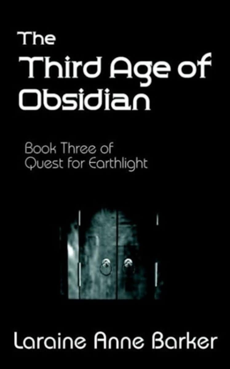 The Third Age of Obsidian