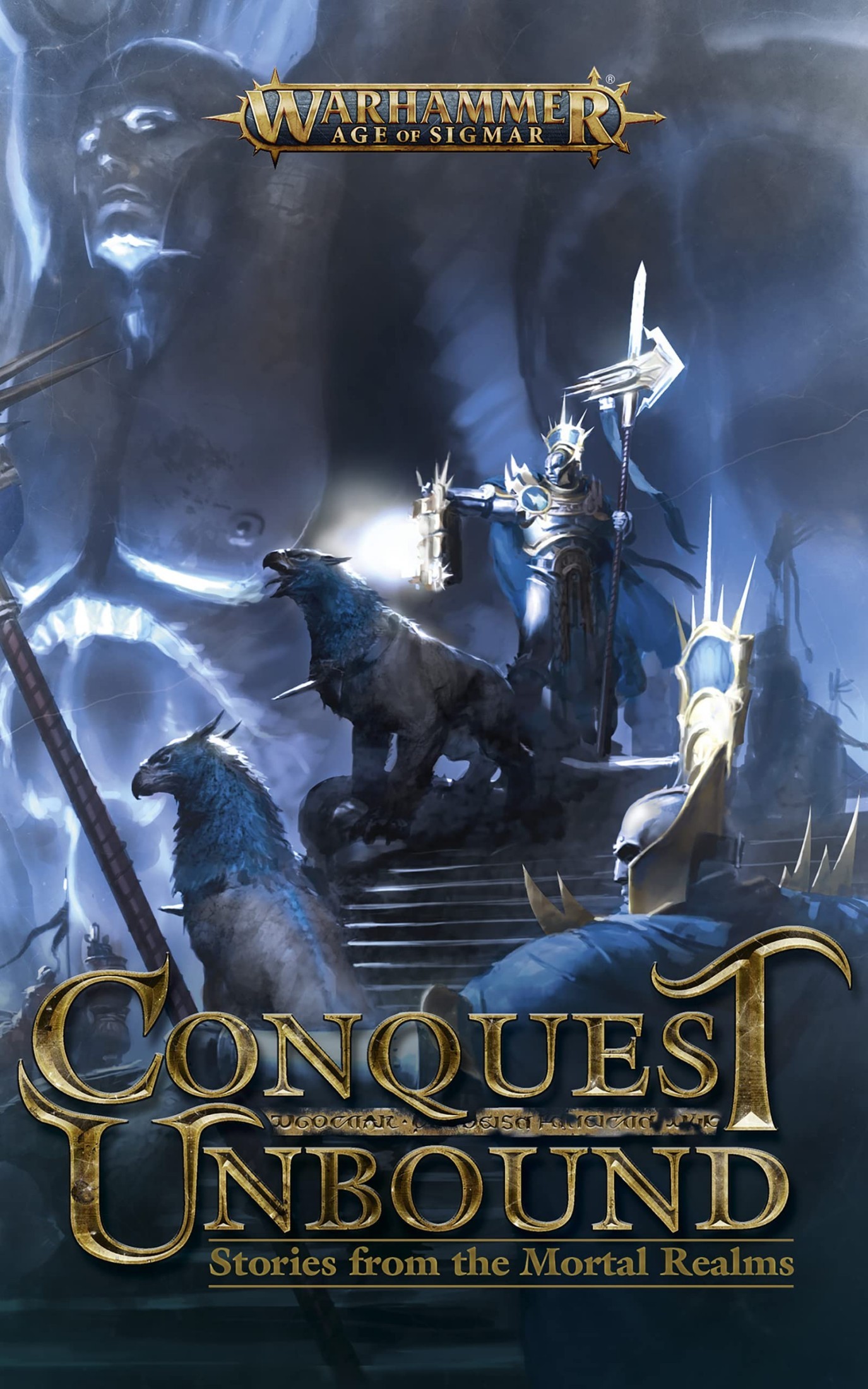 Conquest Unbound: Stories From the Mortal Realms