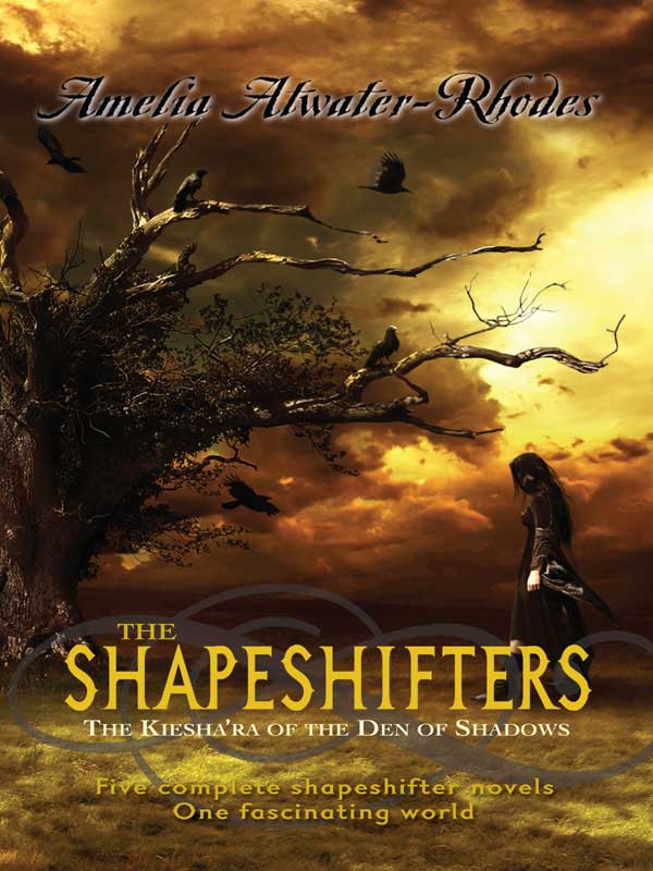 The Shapeshifters: The Kiesha'ra of the Den of Shadows