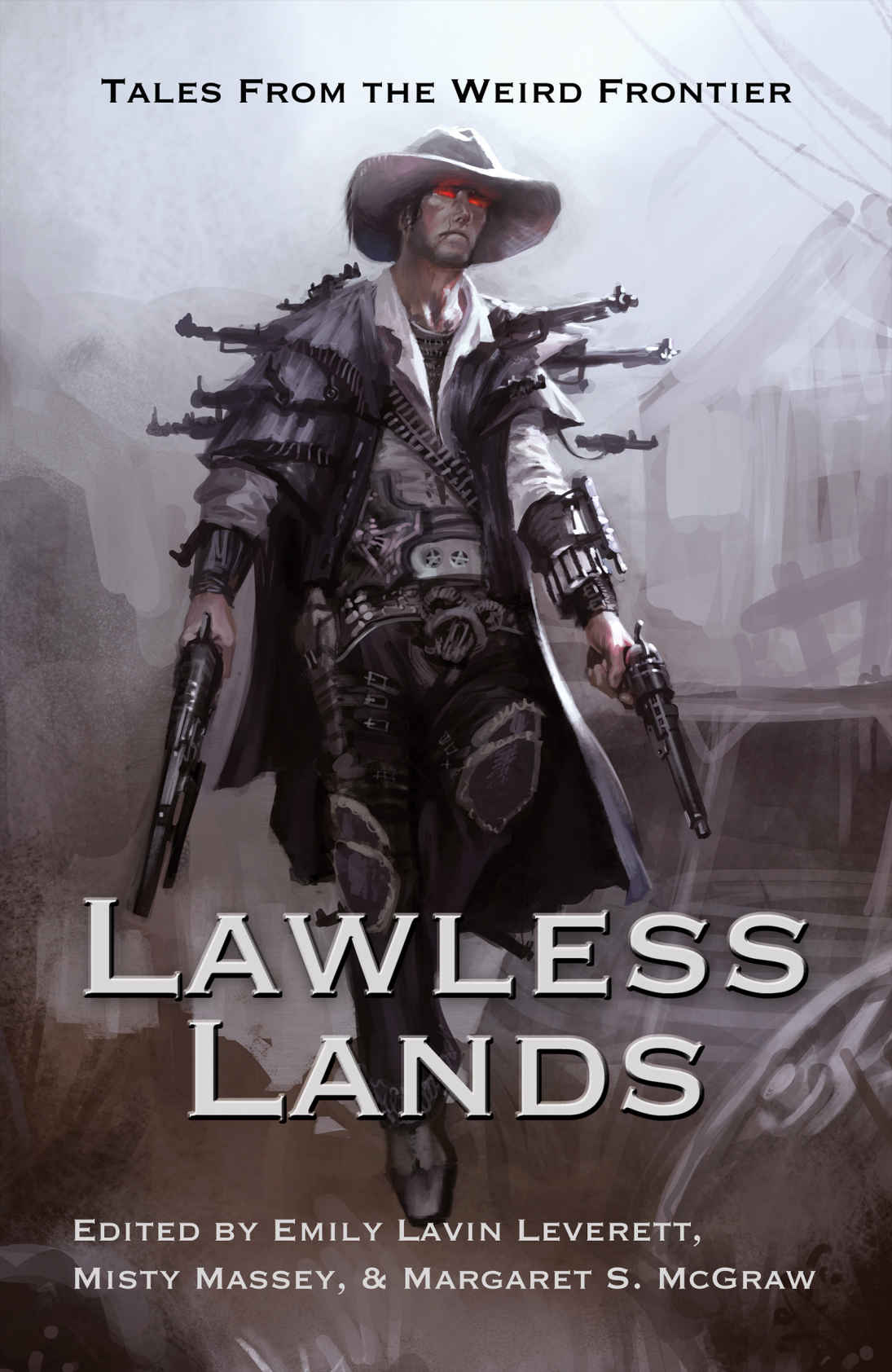 Lawless Lands: Tales From the Weird Frontier