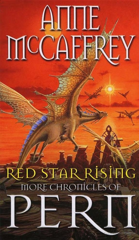 Red Star Rising: More Chronicles of Pern