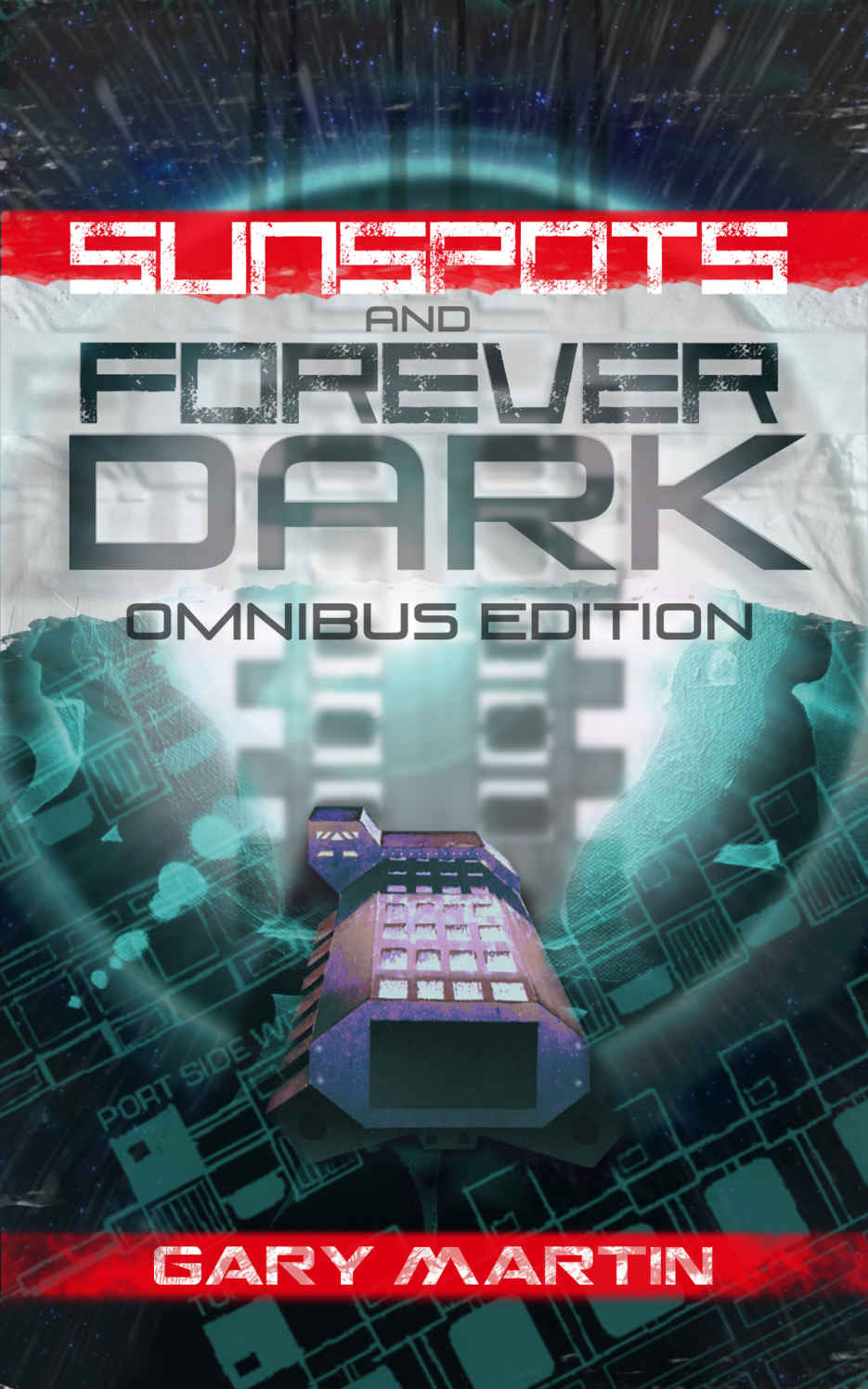 Sunspots and Forever Dark: Omnibus Edition