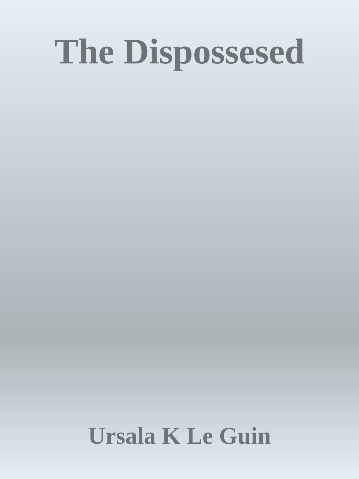 The Dispossesed
