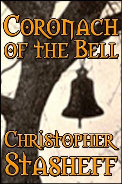 Coronach of the Bell (Short Story)