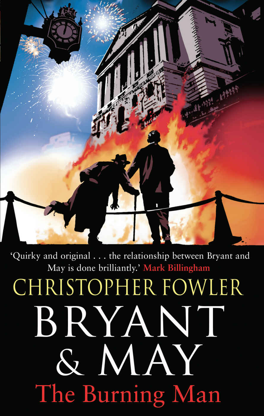 Bryant & May: The Burning Man