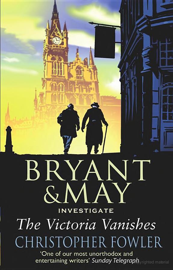 Bryant & May: The Victoria Vanishes