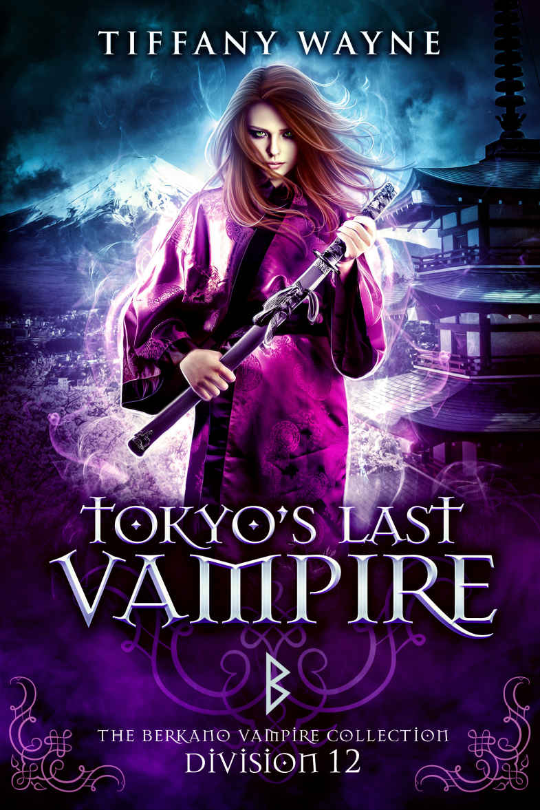 Tokyo's Last Vampire: Division 12: The Berkano Vampire Collection