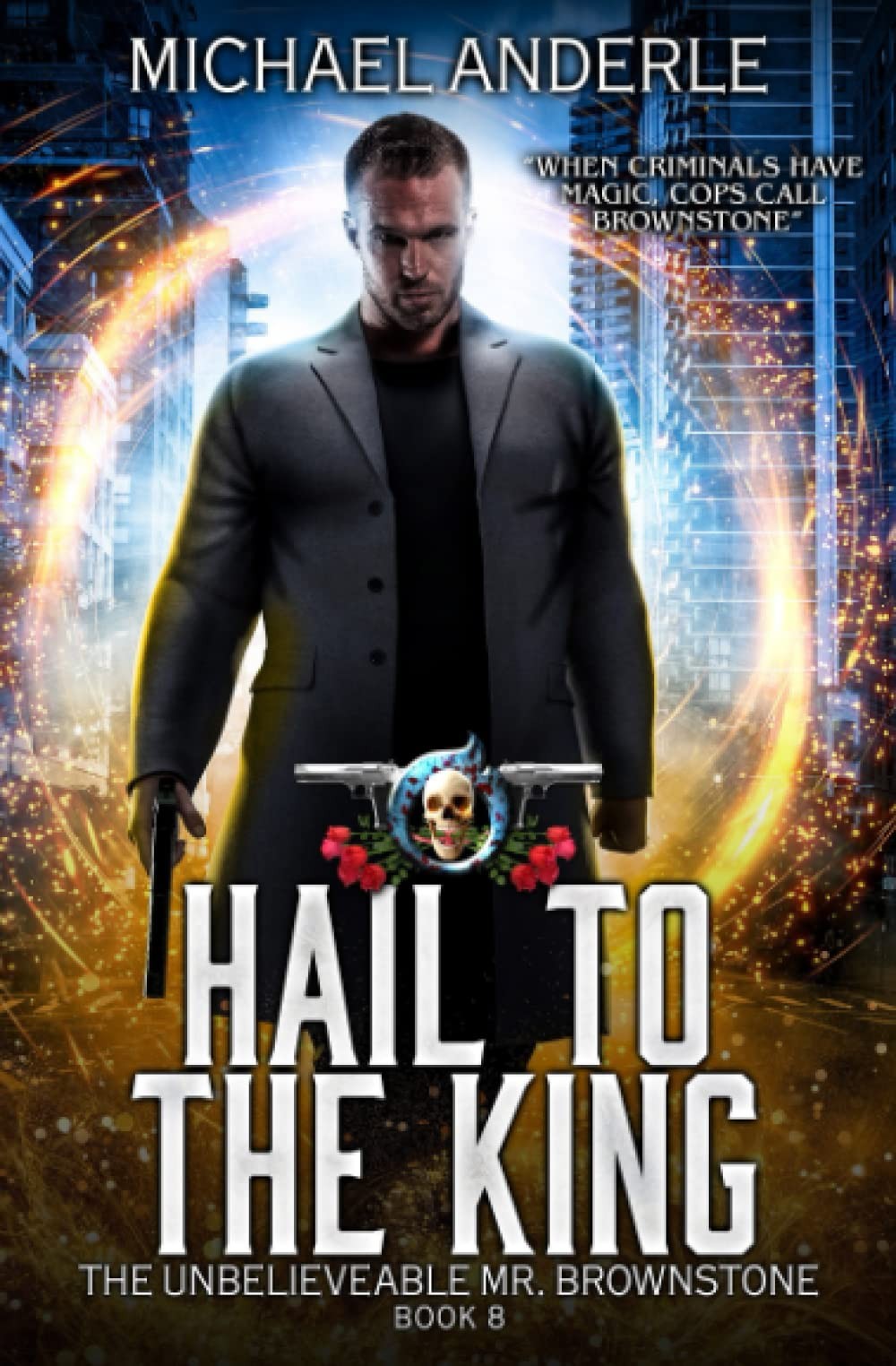 Hail to the King