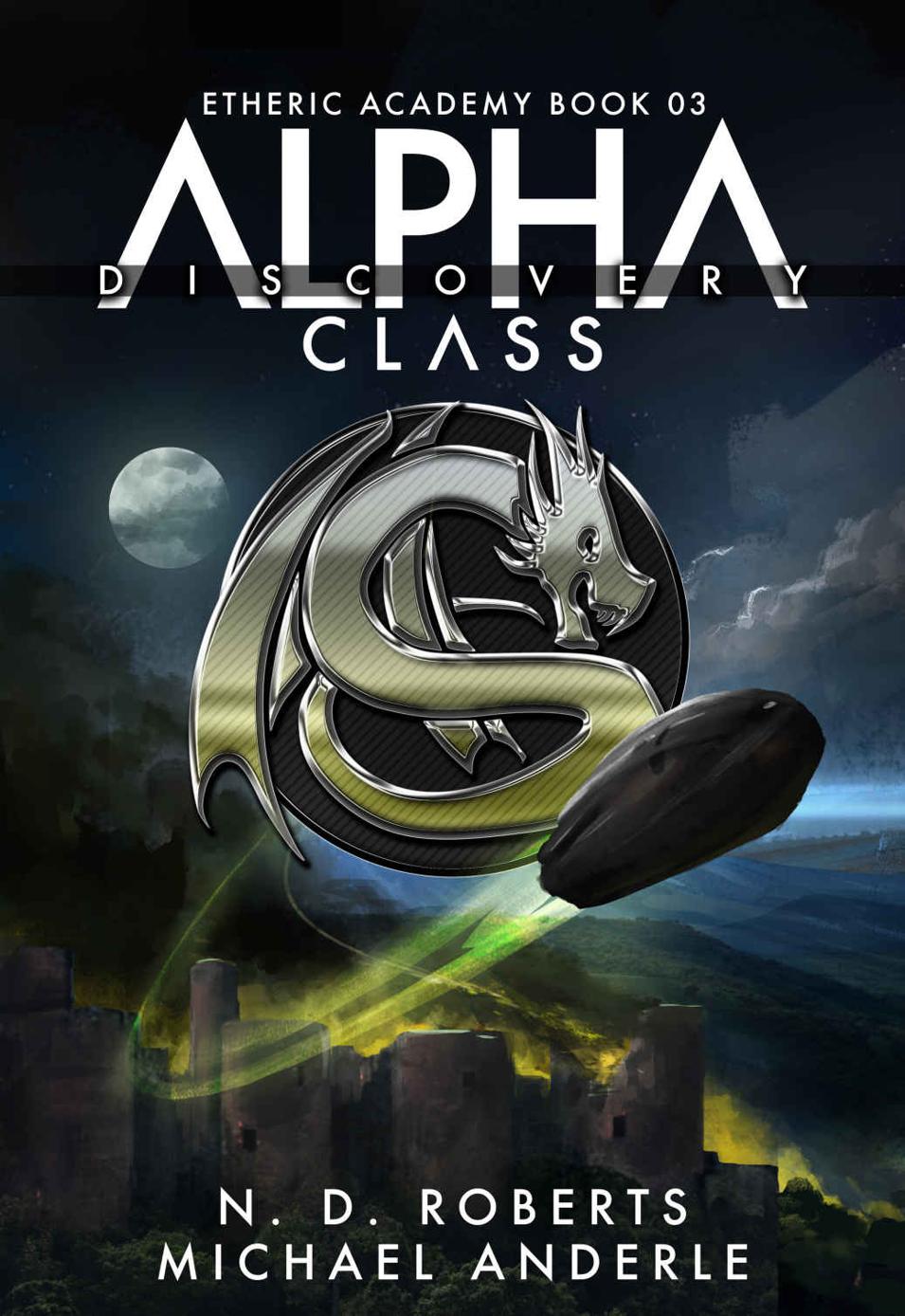 Alpha Class: Discovery