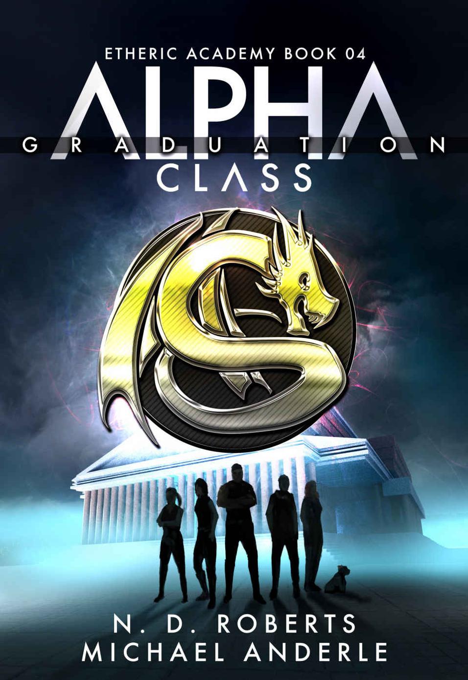 Alpha Class: Graduation