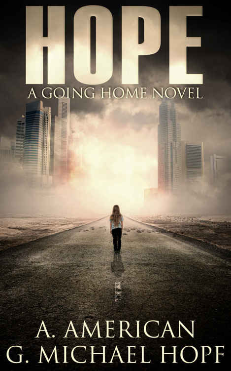 Hope: A Going Home Novel