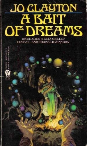 A Bait of Dreams: A Five-Summer Quest