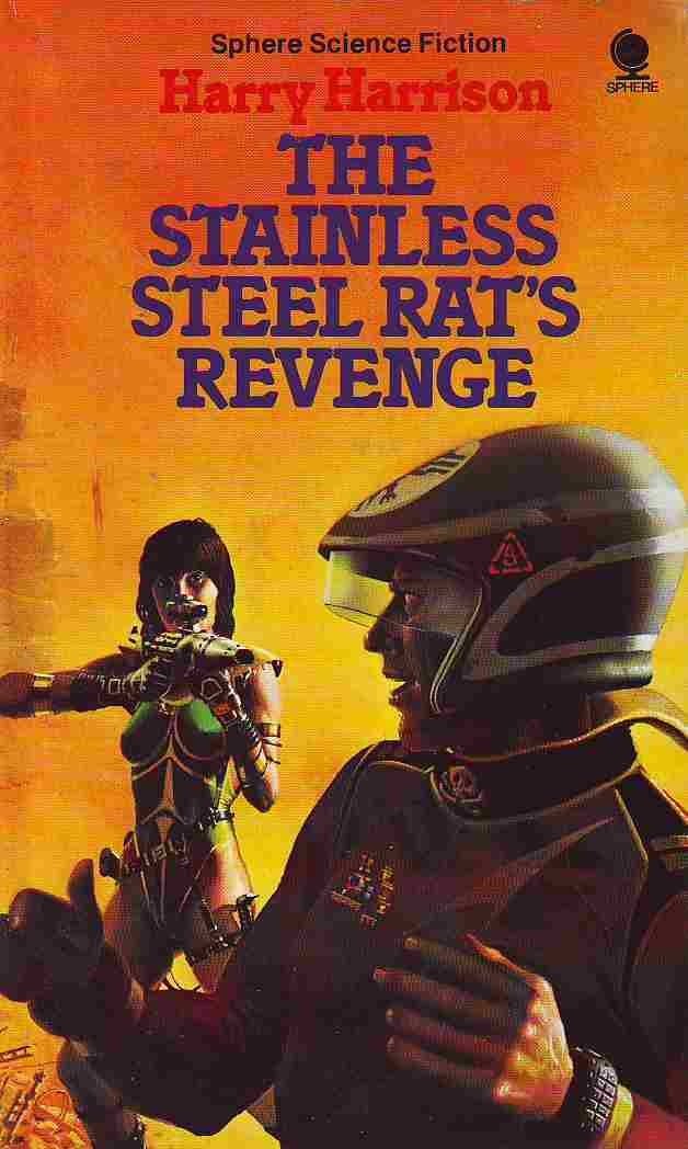 The Stainless Steel Rat's Revenge